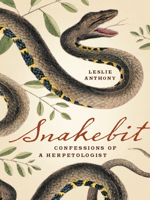 Title details for Snakebit by Leslie Anthony - Available